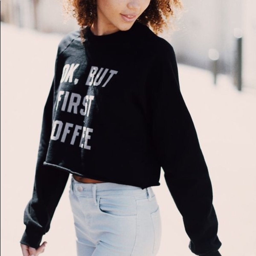 Brandy Melville But First Coffee Sweatshirt 🖤